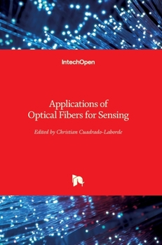 Hardcover Applications of Optical Fibers for Sensing Book