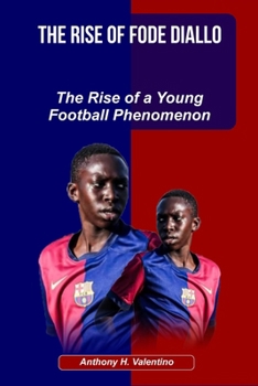 Paperback The Rise of Fode Diallo Book