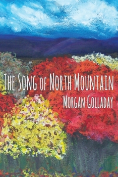 Paperback The Song of North Mountain Book