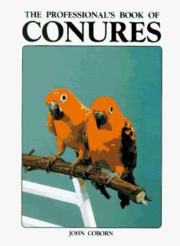 Hardcover Professionals Book of Conures Book