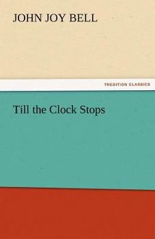 Paperback Till the Clock Stops Book