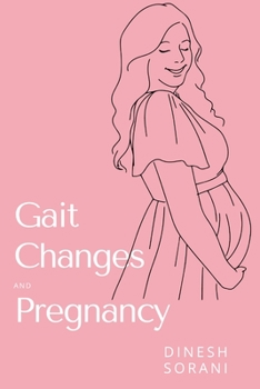 Paperback Gait Changes and Pregnancy Book