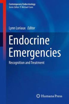 Hardcover Endocrine Emergencies: Recognition and Treatment Book