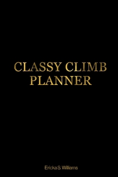 Paperback Classy Climb Accountability Planner Book