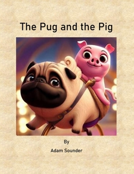 Paperback The Pug and the Pig Book