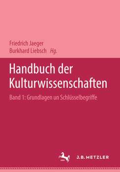 Handbuch Der Kulturwissenschaften: Sonderausgabe in 3 Banden