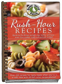 Hardcover Rush-Hour Recipes: Updated with More Than 20 Mouth-Watering Photos! Book