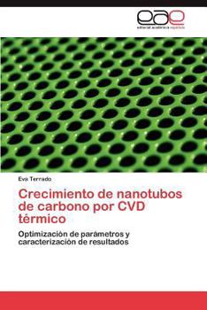 Paperback Crecimiento de Nanotubos de Carbono Por CVD Termico [Spanish] Book