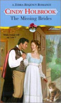 Mass Market Paperback The Missing Brides (Zebra Regency Romance) Book