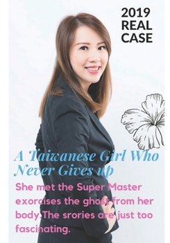 Paperback A Taiwanese Girl Who Never Give Up Book