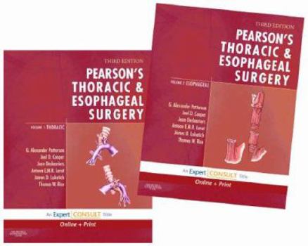 Hardcover Pearson's Thoracic and Esophageal Surgery: Expert Consult: Online and Print, 2-Volume Set Book