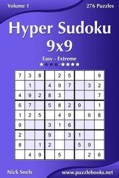 Paperback Hyper Sudoku 9x9 - Easy to Extreme - Volume 1 - 276 Puzzles Book