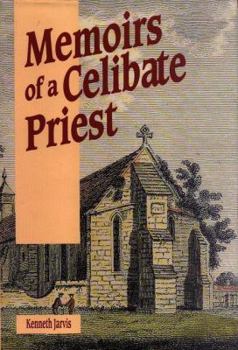 Hardcover Memoirs of a Celibate Priest Book