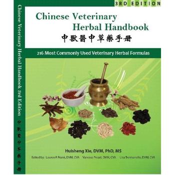 Paperback Chinese Veterinary Herbal Handbook: 216 Most Commonly Used Veterinary Herbal Formulas Book