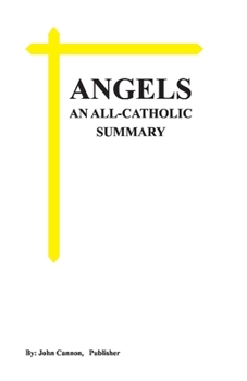 Paperback Angels, an All-Catholic Summary: Volume 1 Book