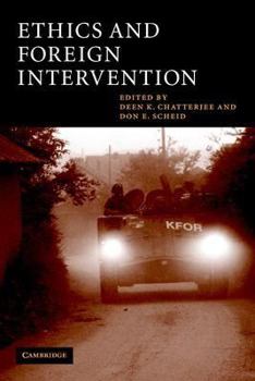 Paperback Ethics and Foreign Intervention Book