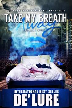 Paperback Take My Breath Away: Orlando Nights Book