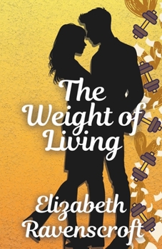 Paperback The Weight of Living Book