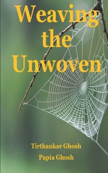 Paperback Weaving the Unwoven Book
