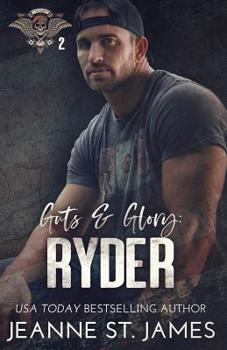 Guts & Glory: Ryder - Book #2 of the In the Shadows Security