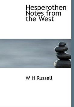 Hesperothen Notes from the West