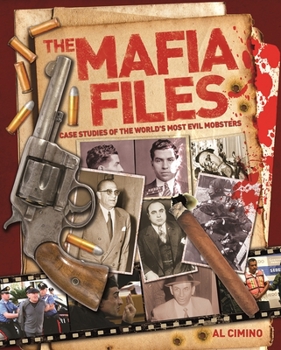 Paperback Mafia Files: Case Studies of the World's Most Evil Mobsters Book