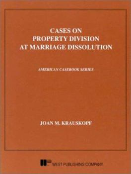 Cases on Property Division at Marriage Dissolution
