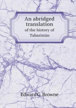 An Abridged Translation of the History of Tabaristan