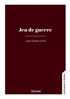 Paperback Jeu de guerre [French] Book