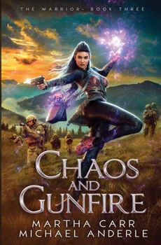 Chaos and Gunfire [Dramatized Adaptation]: The Warrior 3 - Book #3 of the Warrior