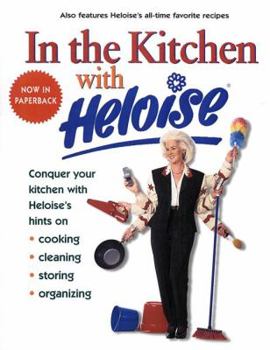 Paperback In the Kitchen with Heloise Book