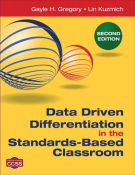 Paperback Data Driven Differentiation in the Standards-Based Classroom Book