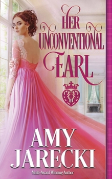 Paperback Her Unconventional Earl Book