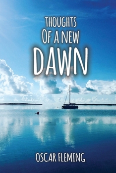 Paperback Thoughts of a New Dawn Book