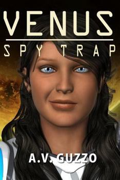 The Venus Spy Trap