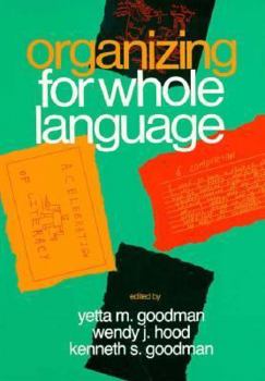 Paperback Organizing for Whole Language Book