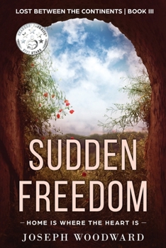 Paperback Sudden Freedom: Home is where the heart is Book