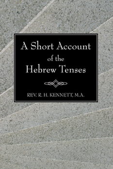 Paperback A Short Account of the Hebrew Tenses Book