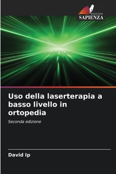 Paperback Uso della laserterapia a basso livello in ortopedia [Italian] Book