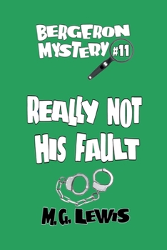 Paperback Really Not His Fault Book