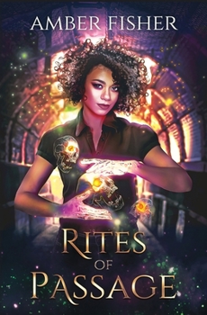 Rites of Passage - Book #0 of the Rest in Power Necromancy