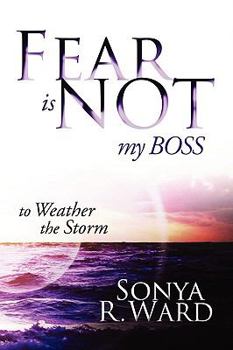 Paperback Fear Is Not My Boss Book