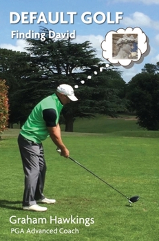 Hardcover Default Golf: Finding David Book