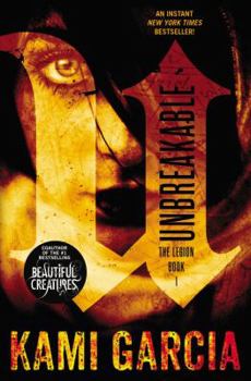 Unbreakable - Book #1 of the Legion