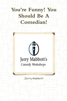 Paperback You're Funny! You Should Be A Comedian! Book