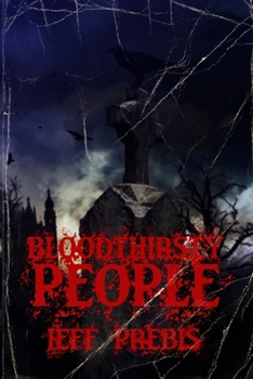 Paperback Bloodthirsty People Book