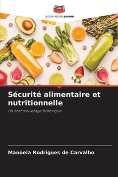 Paperback Sécurité alimentaire et nutritionnelle [French] Book