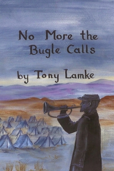 Paperback No More the Bugle Calls Book