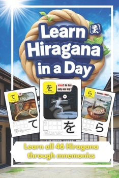 Paperback Learn Hiragana in a Day: Master Japanese Writing with Fun Mnemonics! Book