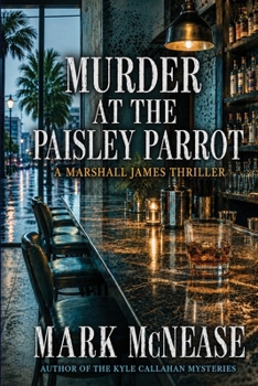 Paperback Murder at the Paisley Parrot: A Marshall James Novel Book